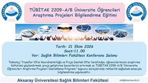 TÜBİTAK 2209-A/B Üniversite Öğrencileri Araştırma Projeleri Bilgilendirme Eğitimi